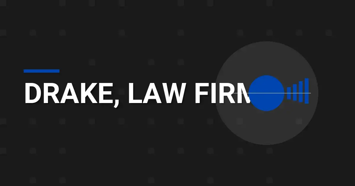 Drake, Law Firm: Your Premier Legal Partner