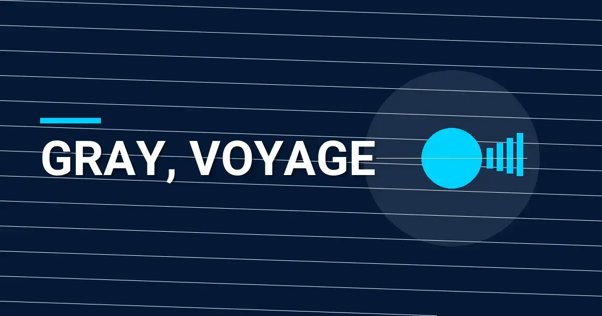 Gray, Voyage: A Comprehensive Corporate Profile
