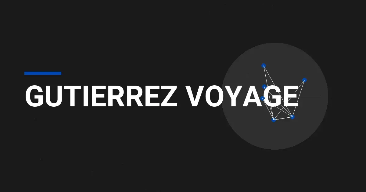 Gutierrez Voyage: Your Premier Partner in Global Travel Solutions