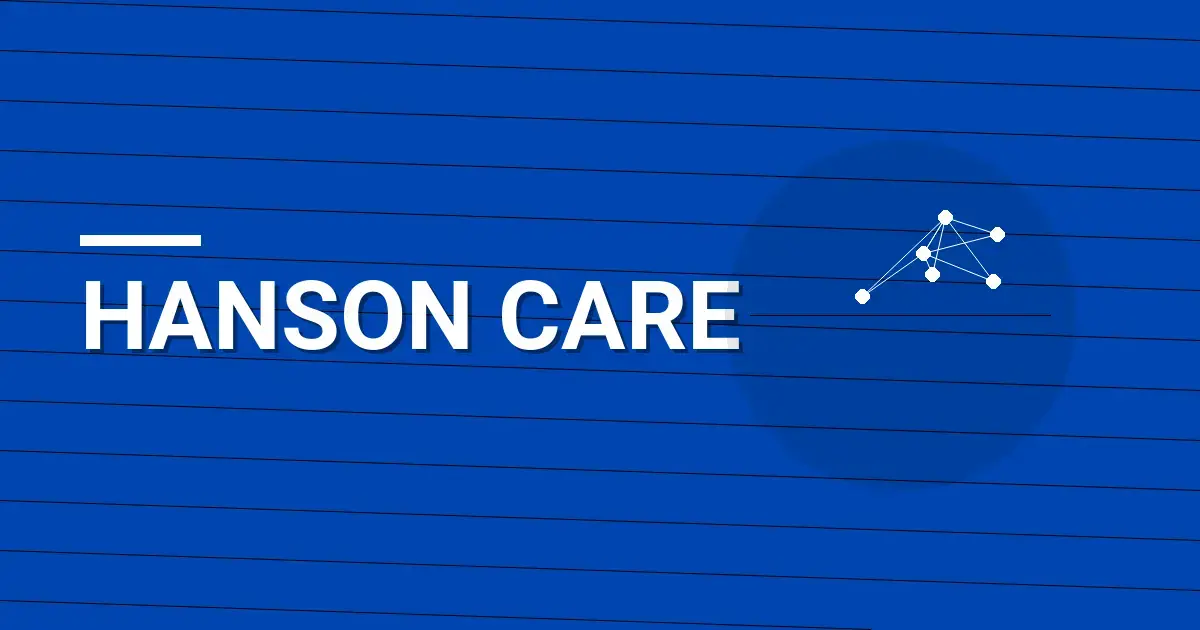 Hanson Care: Pioneering Health Solutions for a Better Tomorrow