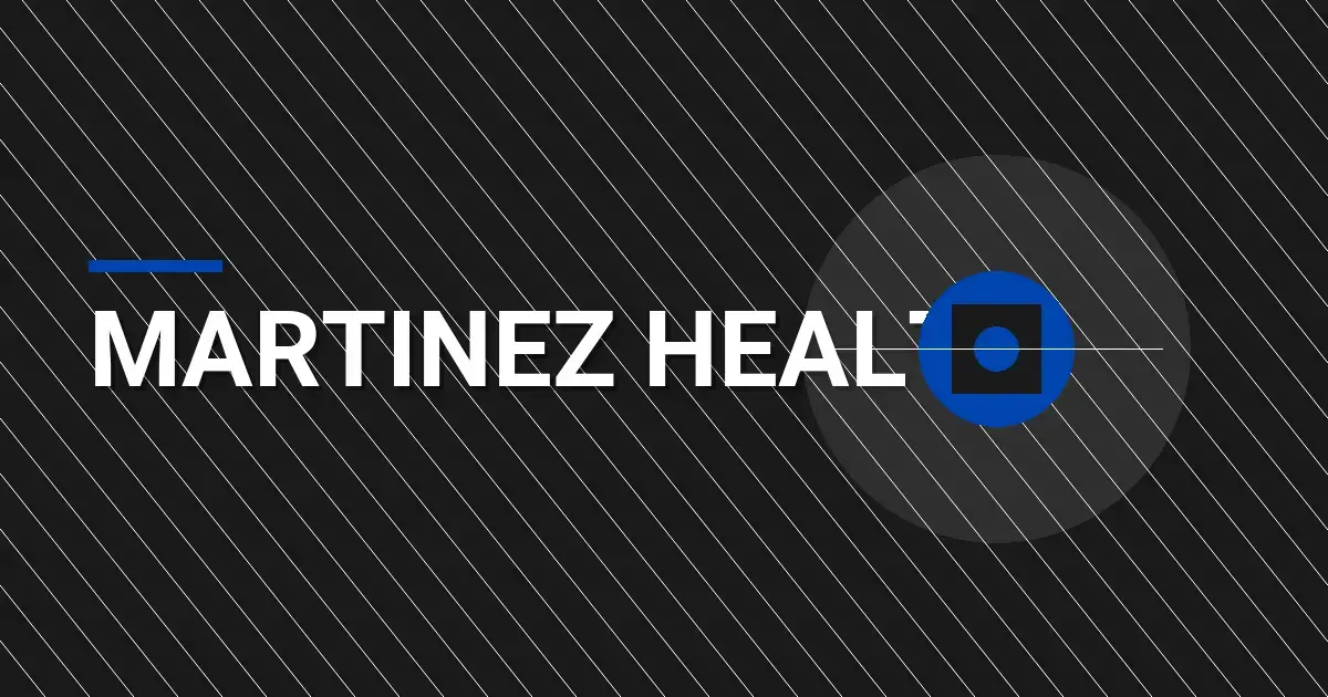 Martinez Health: A Comprehensive Overview of Excellence in Healthcare Services
