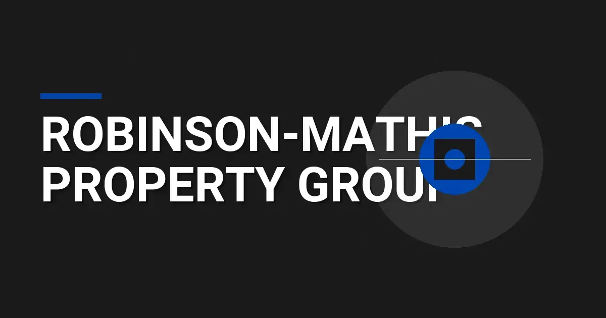 Robinson-Mathis Property Group: A Leader in Real Estate Services